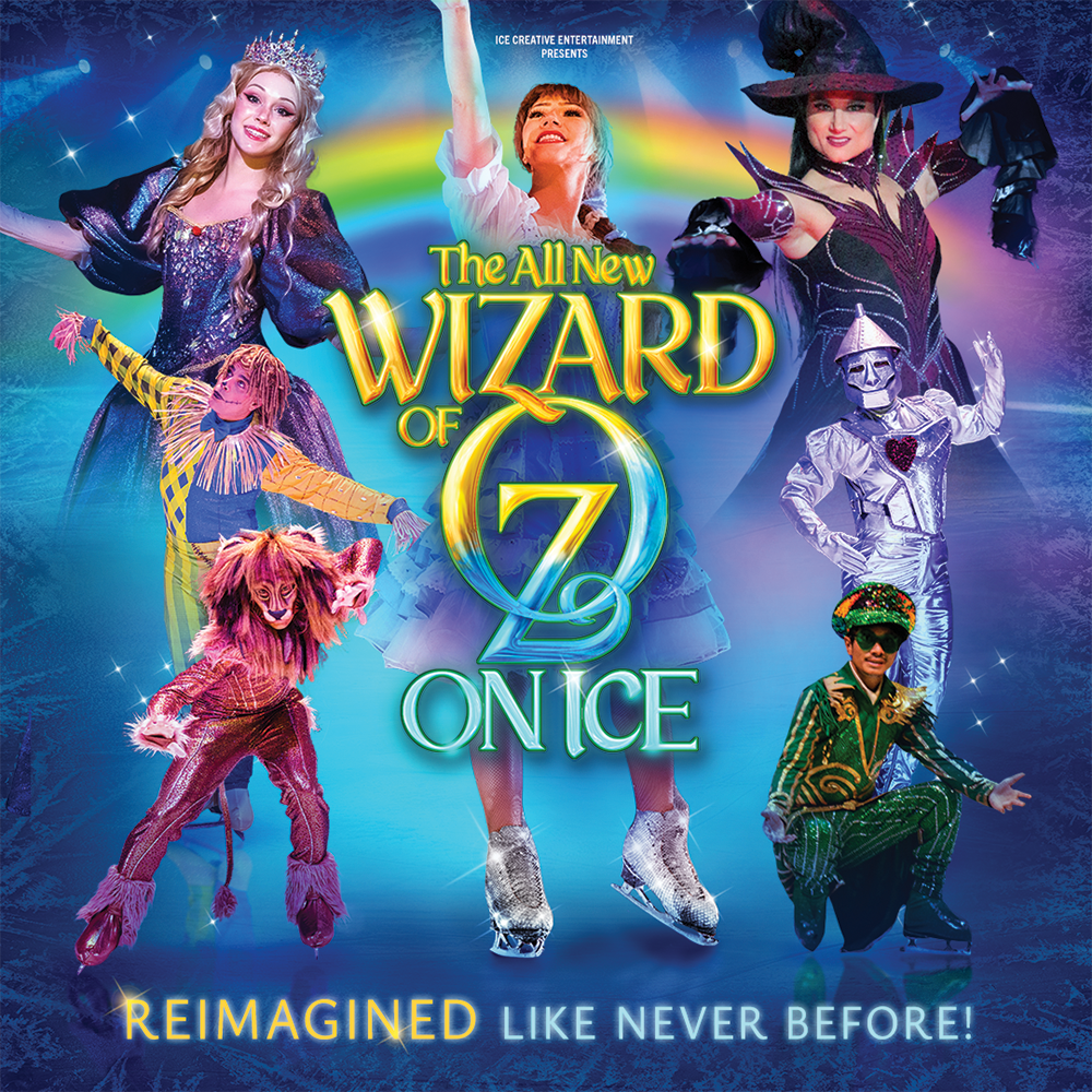 Colorful poster for "The All New Wizard of Oz on Ice." Features ice skaters with vibrant costumes and a rainbow backdrop.