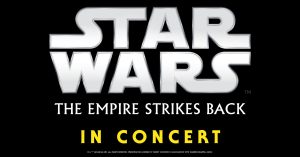 Star Wars The Empire Strikes Back In Concert